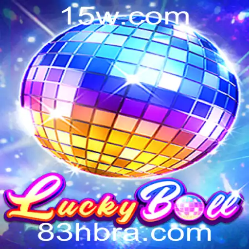 Descubra o Empolgante Mundo de LuckyBall: O Jogo de Azar Moderno